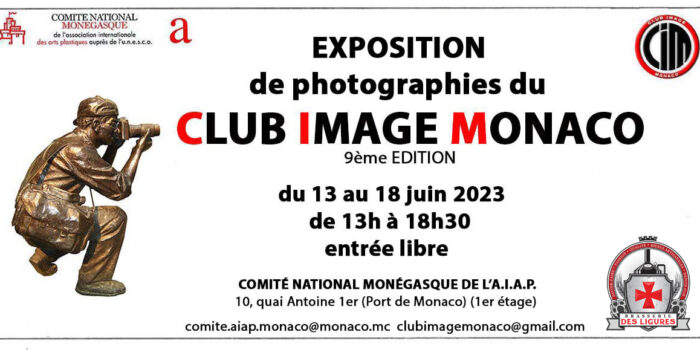 Exposition du Club Image Monaco du 12 au 18 Juin 2023