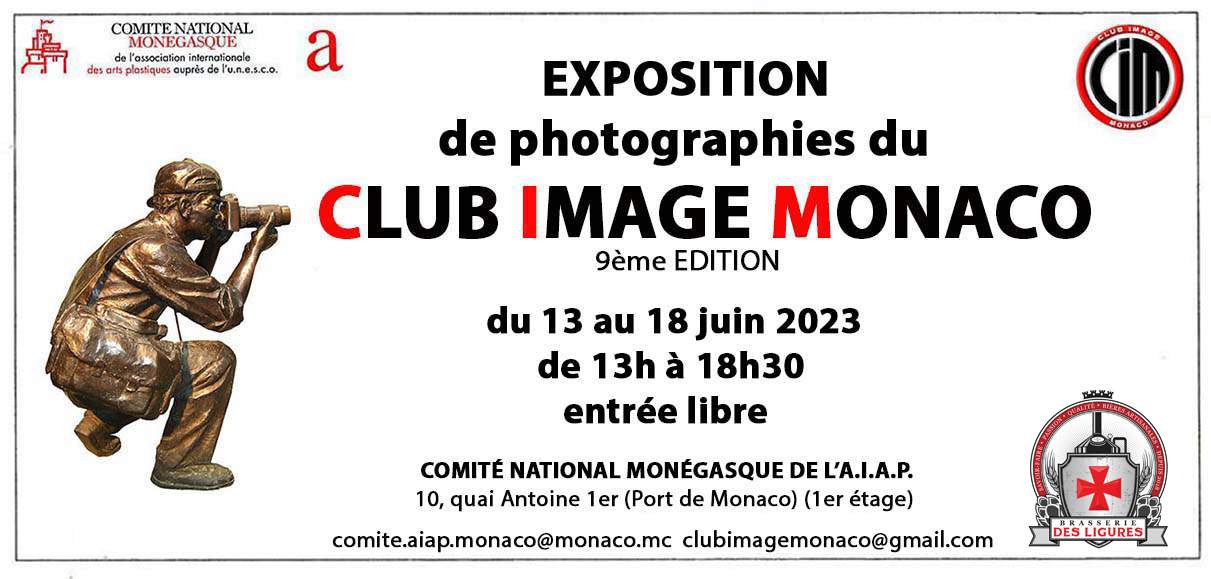 Exposition du Club Image Monaco du 12 au 18 Juin 2023