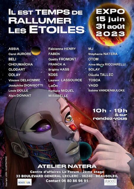 Exposition « Il faut Rallumer les Etoiles ! » Du 15 juin au 31 août 2023