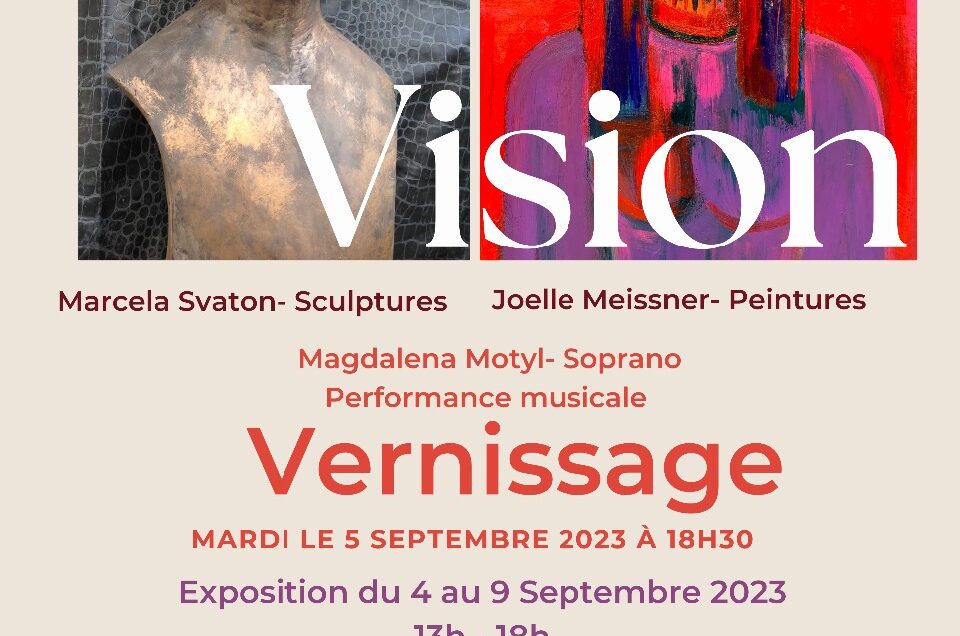 Exposition « Vision » du 4 au 9 septembre 2023