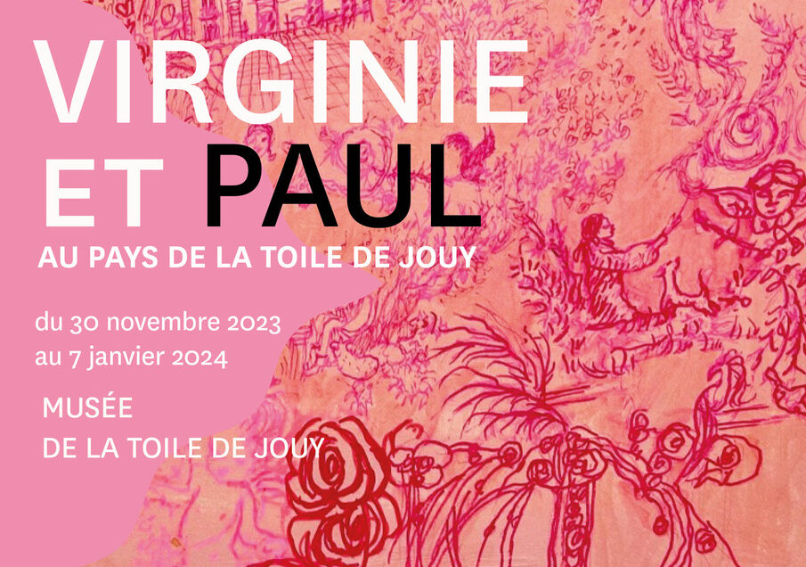 Virginie et Paul au pays de la toile de Jouy du 30 novembre 2023 au 7 janvier 2024